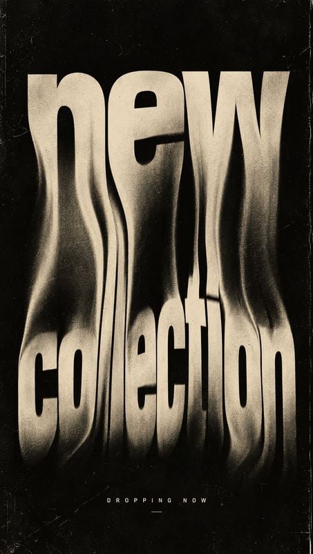 posters product photo: A distressed black-and-cream typographic composition stretches the words “new collection” into a flowing form, with the small phrase “dr…