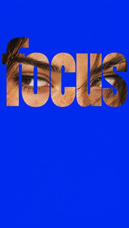 posters product photo: A vivid cobalt-blue graphic frames the word “focus,” with a close crop of a person’s eyes visible through the large letters and ample bl…