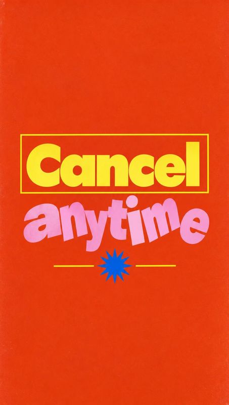 posters product photo: Bold yellow and pink “Cancel anytime” lettering sits on a vivid red-orange background, accented by a blue starburst and yellow lines in…