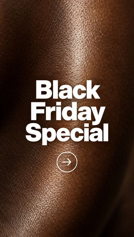 beauty close-up product photo: A dramatic macro of richly textured dark skin fills the frame behind bold white “Black Friday Special” lettering and a simple ar…