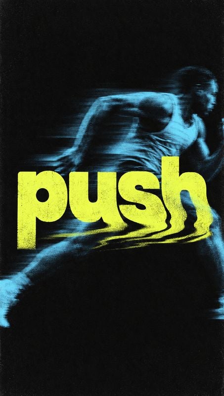 action & motion product photo: A blue-toned runner streaks across a black background beneath oversized distressed yellow “push” lettering, creating a dynamic,…