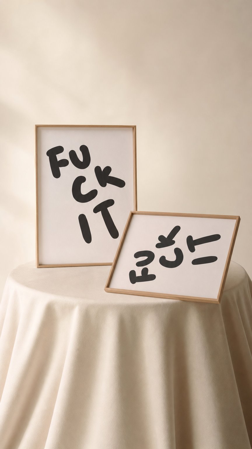 AI product shot of Fuck It Physical Wall Art, Bold room decor