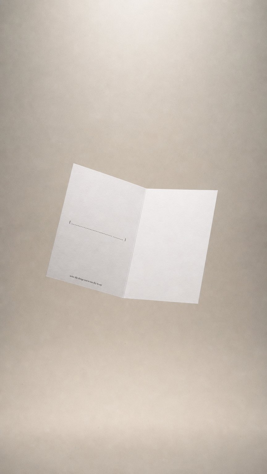 AI product shot of [ write the thing you’re too shy to say ] / Card