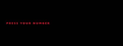 a black background with the words press your number