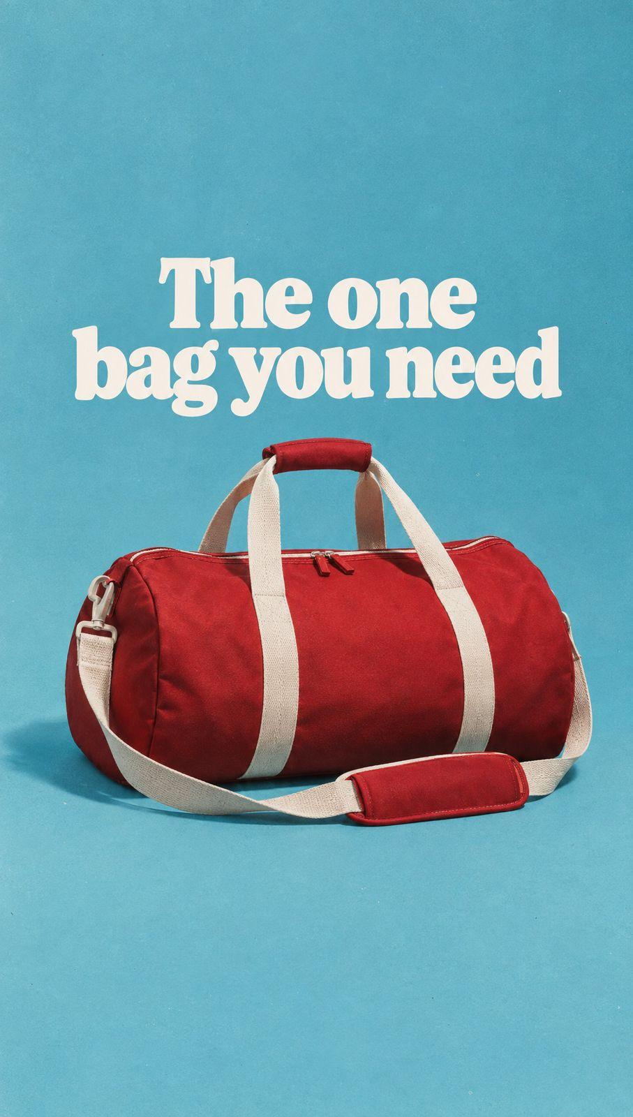 Teal poster reading The one bag you need with a red duffel, and the same poster with a tan top-handle bag - Before