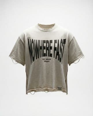 a t - shirt with the words nowhere fast on it