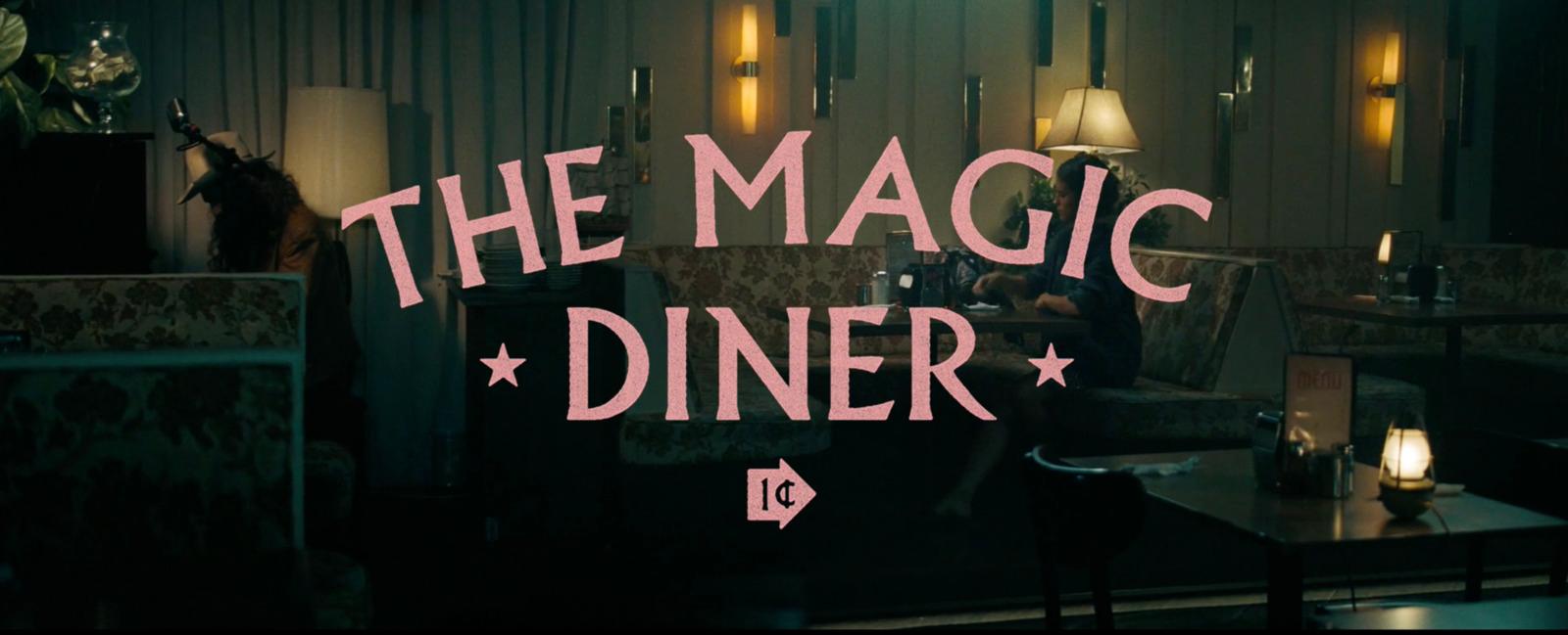 a sign that says, the magic diner