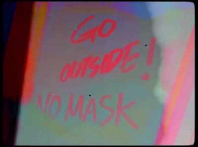 a sign that says go outside no mask