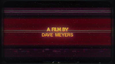 a film title with the words a film by dave meyers