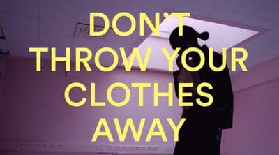 a person standing in a room with the words don't throw your clothes away
