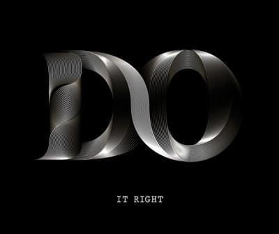 a black and white photo of the word do it right