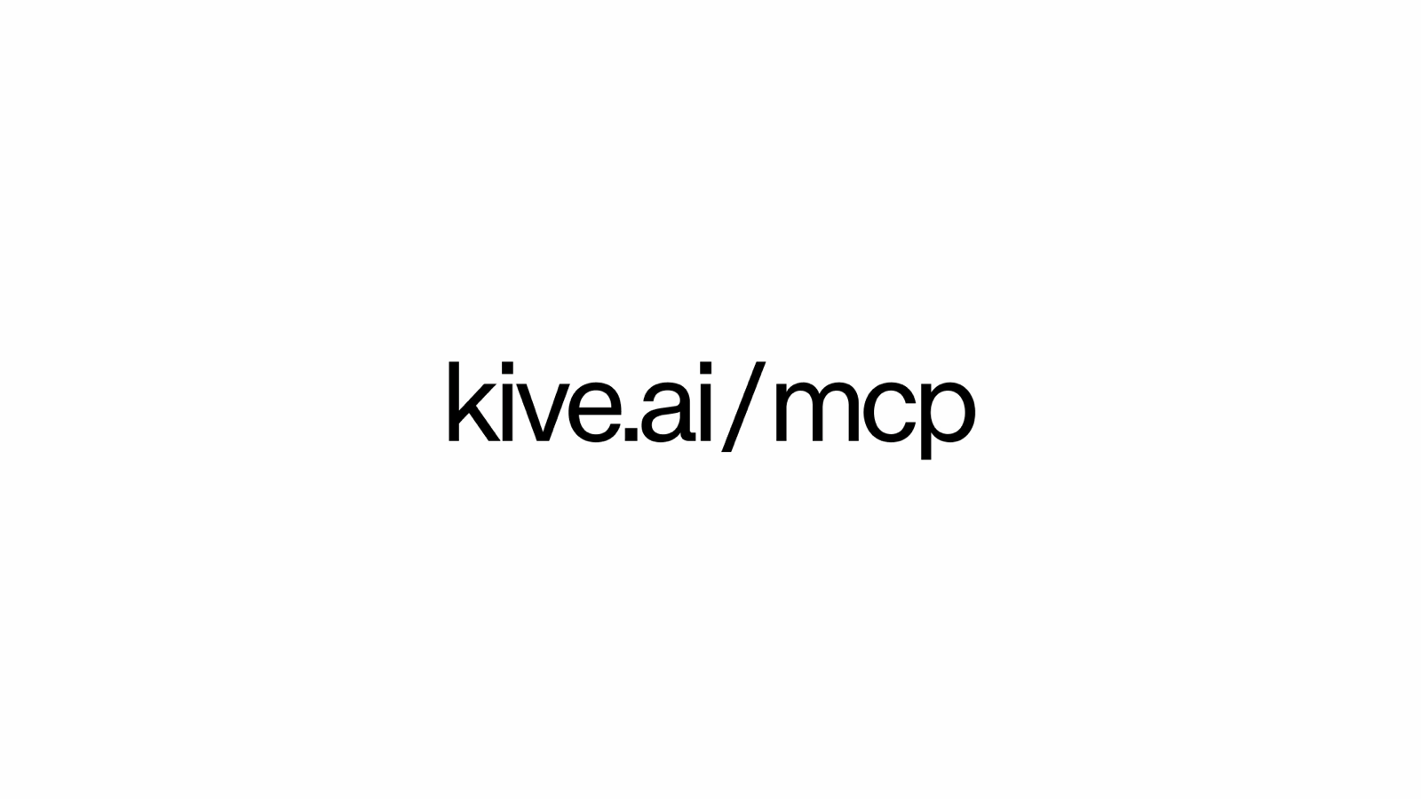 kive.ai/mcp in large text on a white background